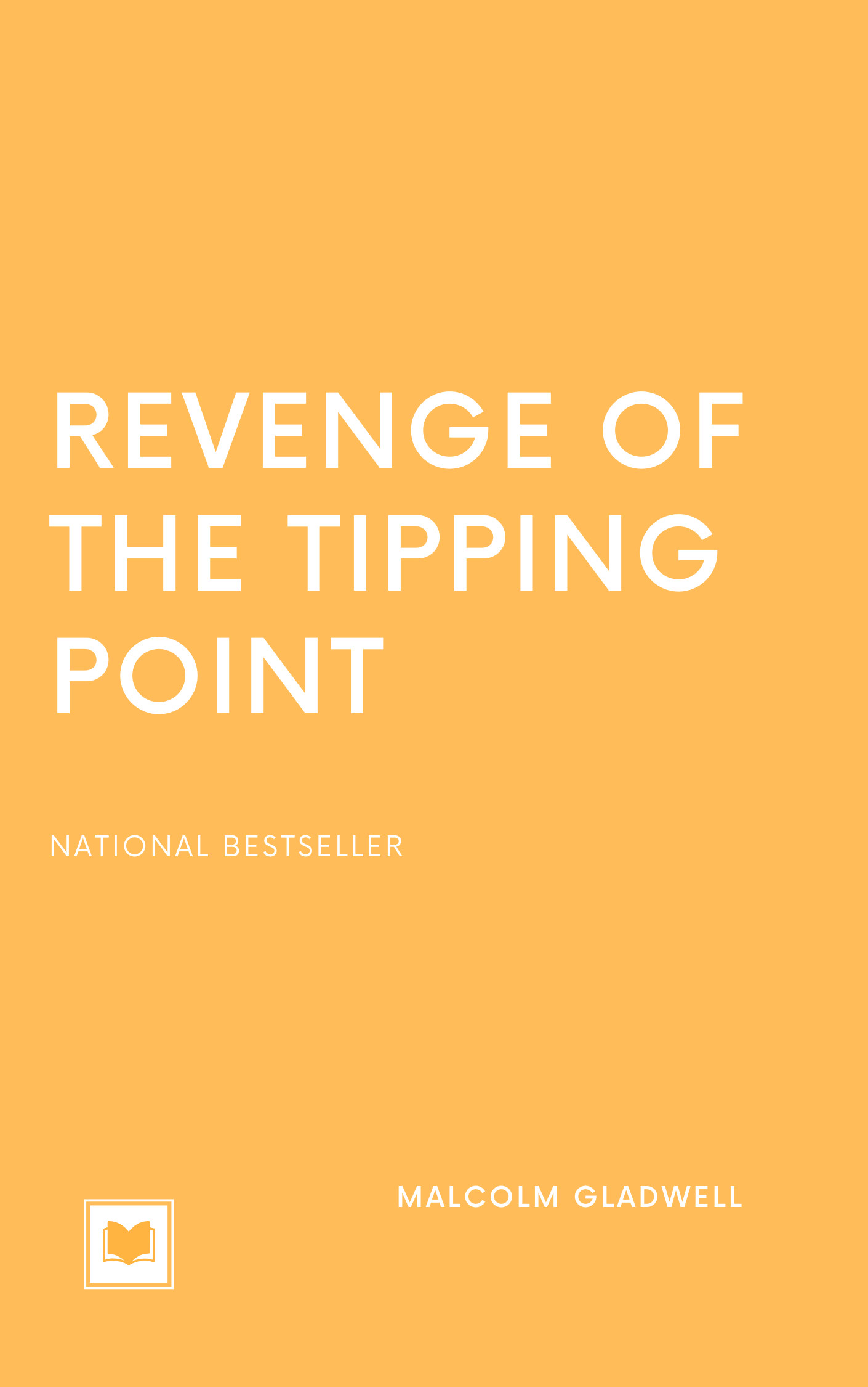 Revenge of The Tipping Point book summary
