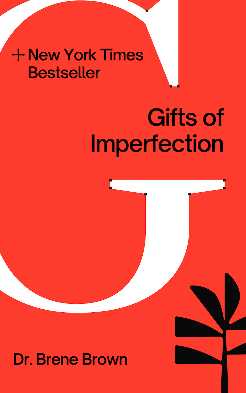 The Gifts of Imperfection book summary