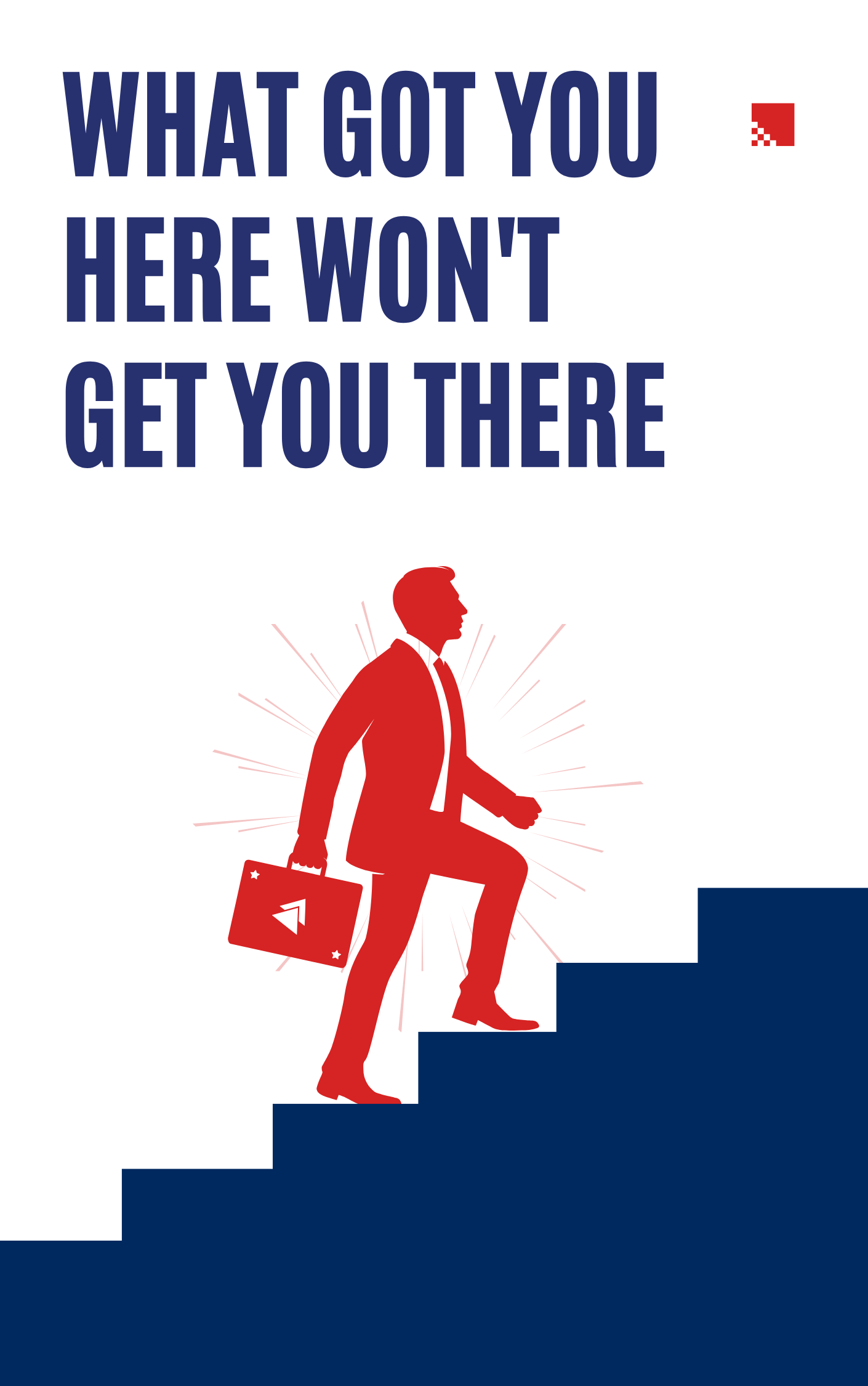 What Got You Here Won't Get You There book summary