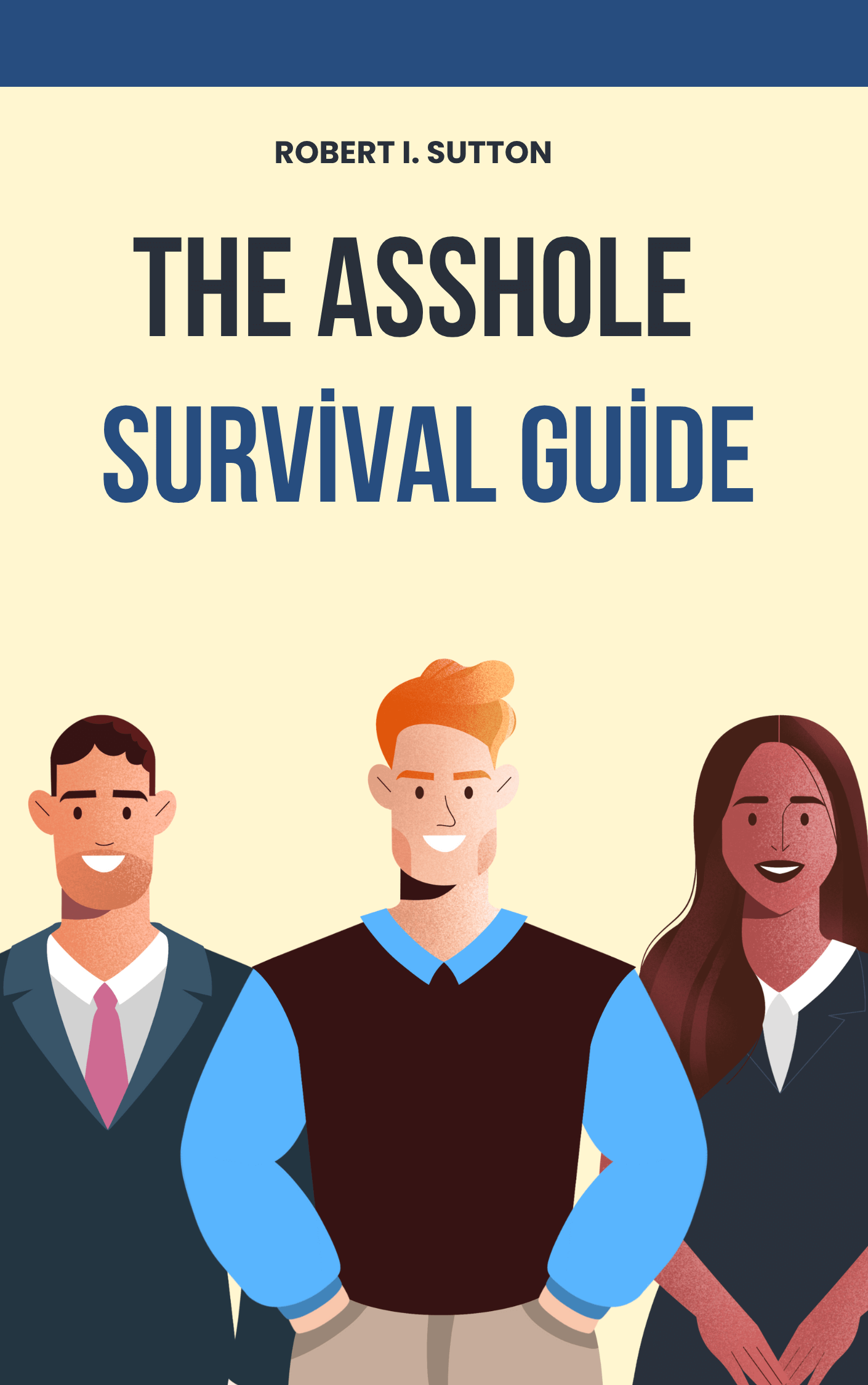 The Asshole Survival Guide book summary