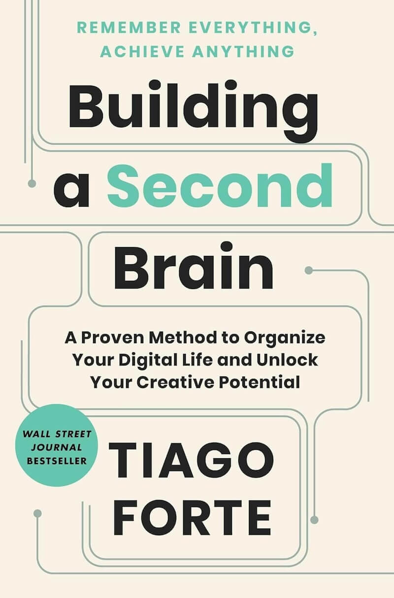 Building a Second Brain book summary