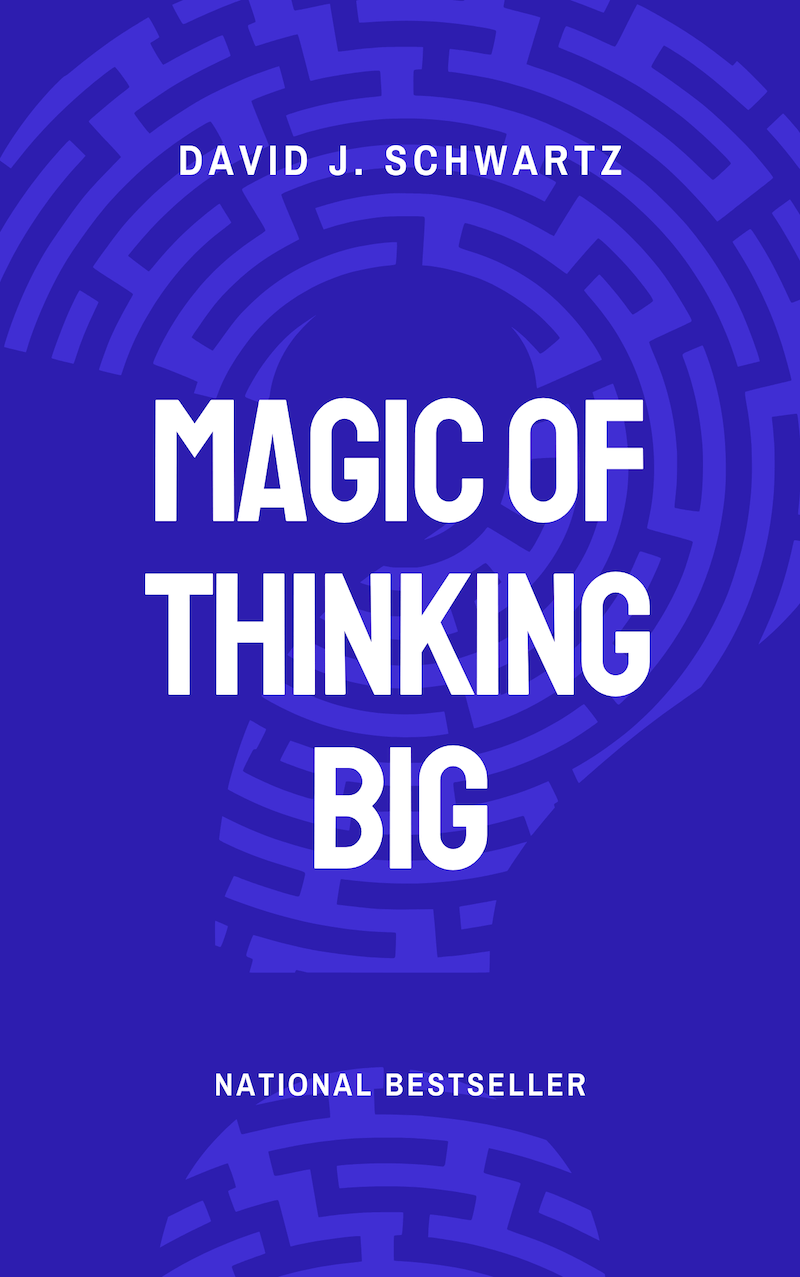 The Magic of Thinking Big book summary