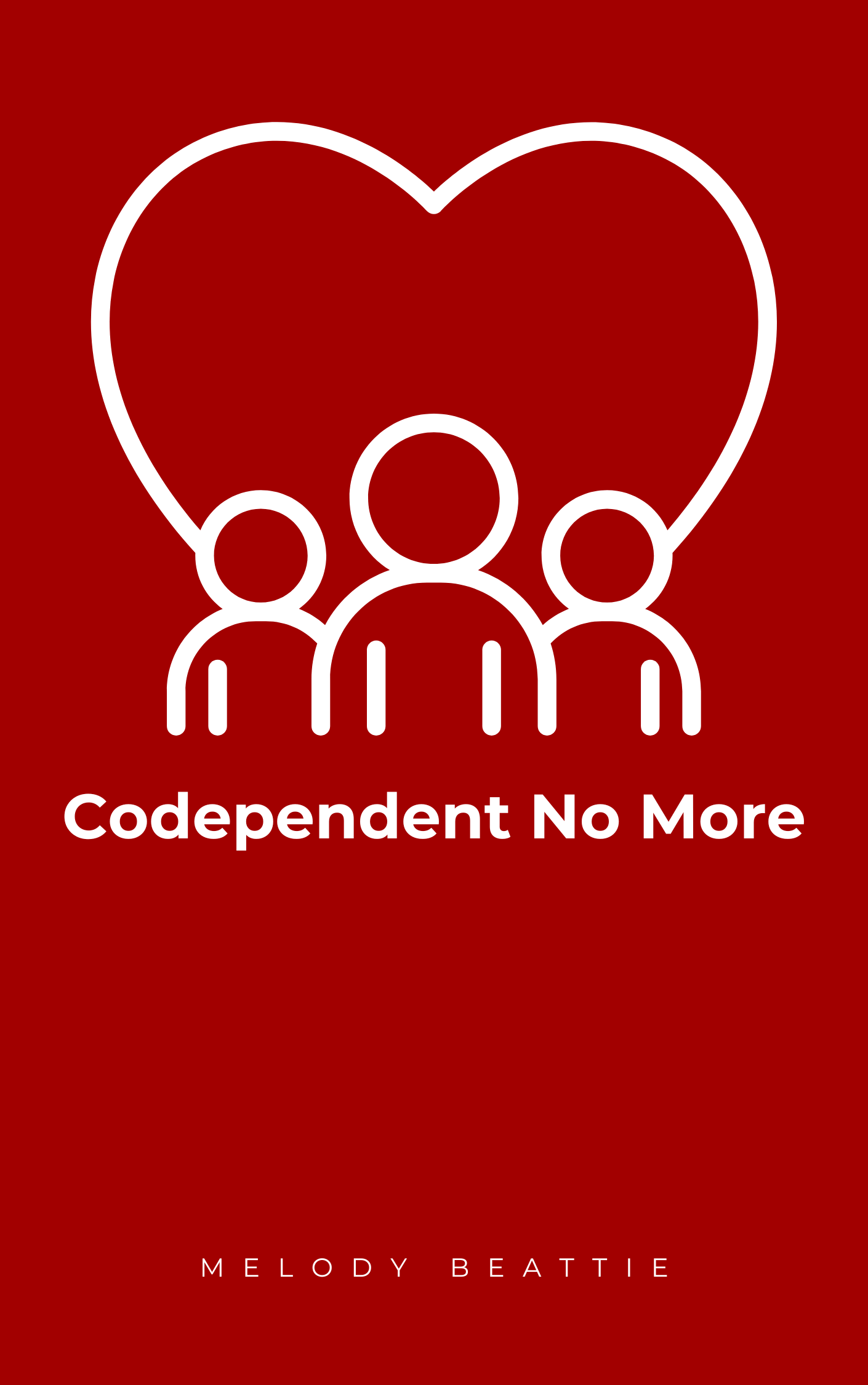 Codependent No More book summary