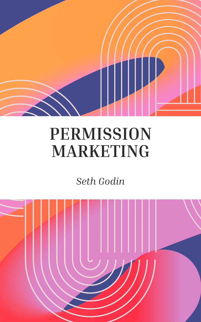 Permission Marketing book summary