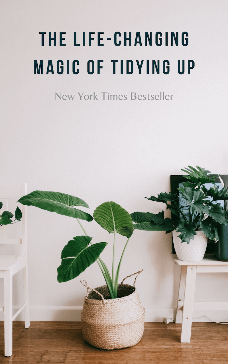 The Life-Changing Magic of Tidying Up book summary